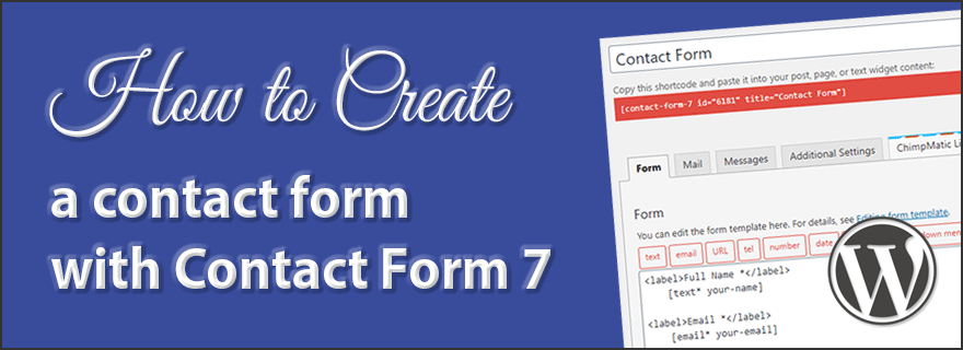 Creating a contact form with Contact Form 7