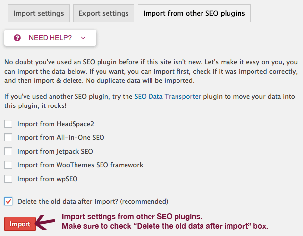 Import SEO settings from other plugins.